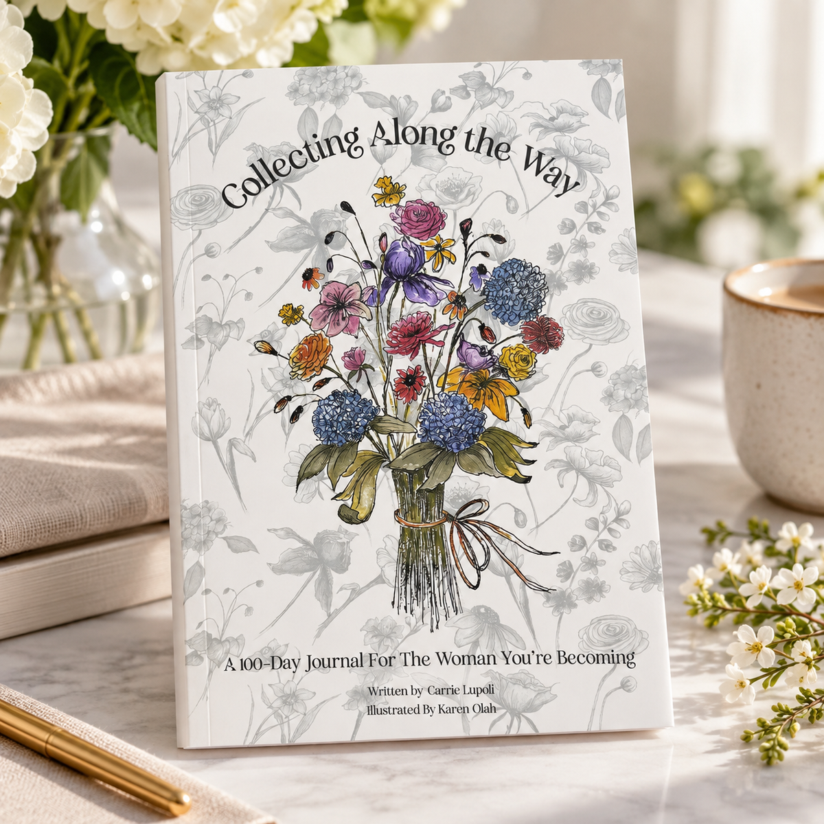 Collecting Along the Way — A 100-Day Reflection Journal (Companion to From Corset to Crown)