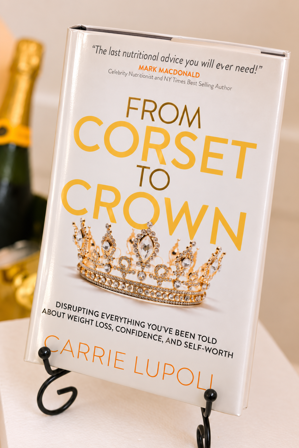 From Corset to Crown — Signed Hardcover (Limited Advance Reader Edition)